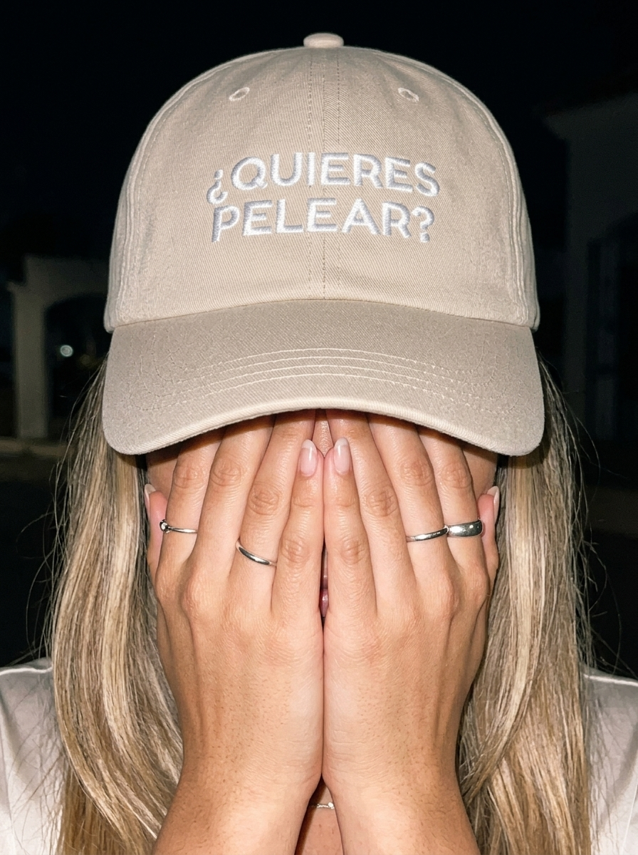 ¿Quieres pelear? Embroidered Dad Cap