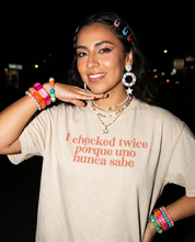 I Checked Twice Porque Uno Nunca Sabe Acid Washed Oversized T-Shirt