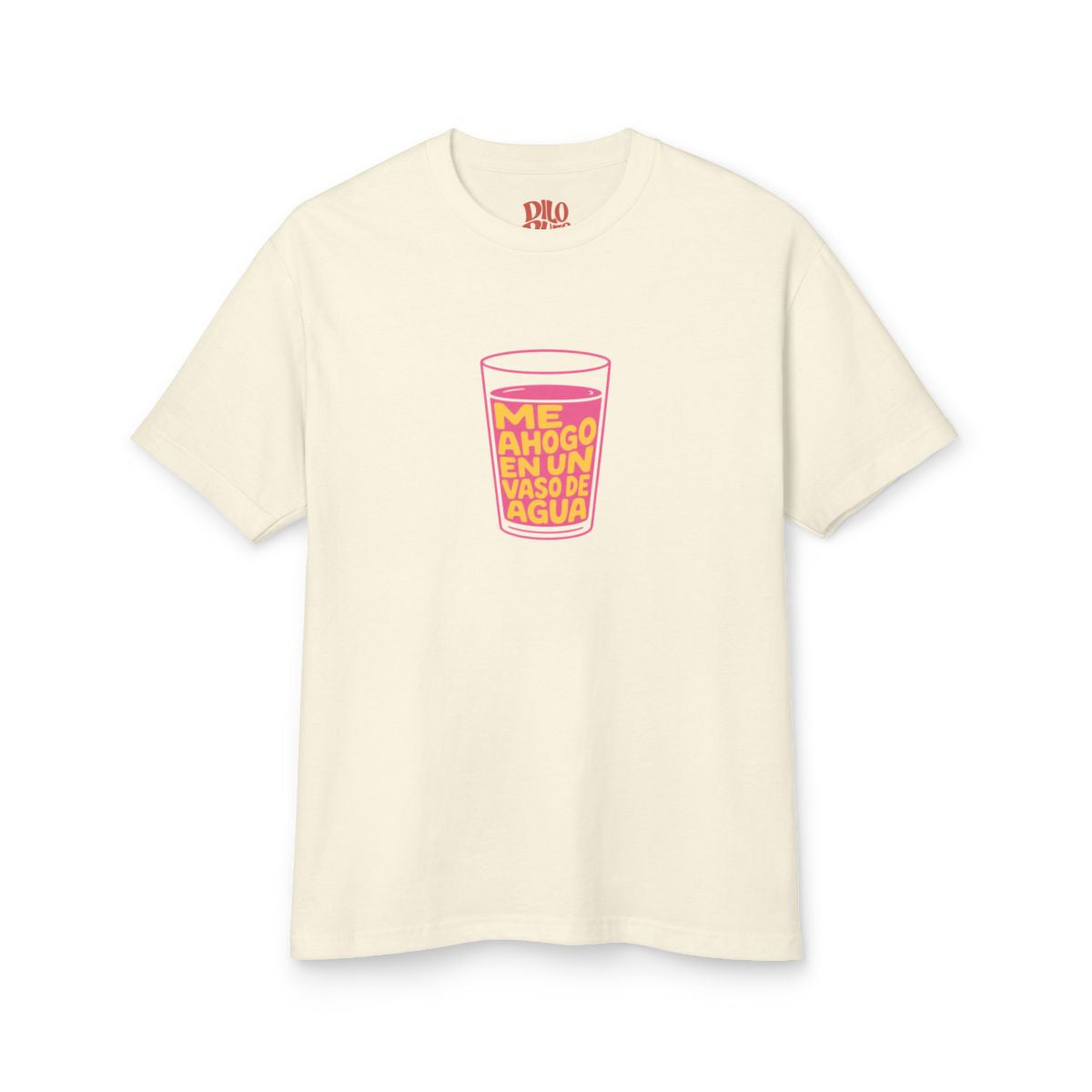 Me Ahogo en un Vaso de Agua T-Shirt