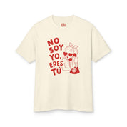 No Soy Yo, Eres Tú T-Shirt