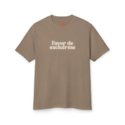 Favor de Excluirme T-Shirt