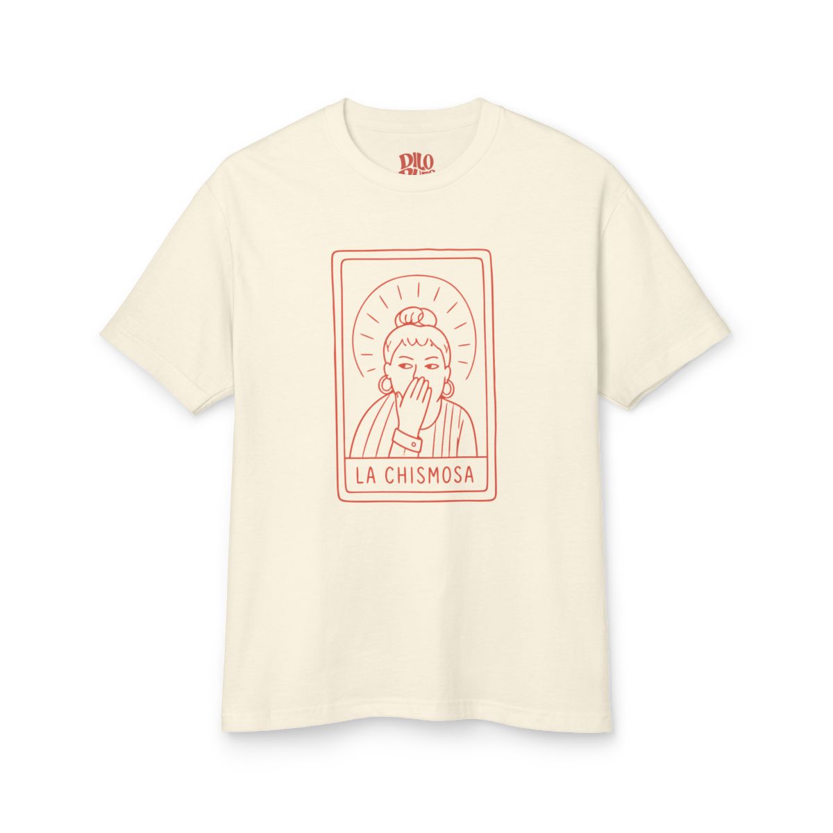 La Chismosa T-Shirt