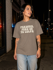 Lifestyle editorial photo — Perdona, Pero Es Tu Culpa T-Shirt, Faded Black